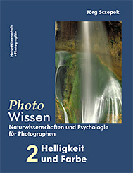 Titelabbildung NaturWissenschaft + Photographie Band 2 Helligkeit und Farbe