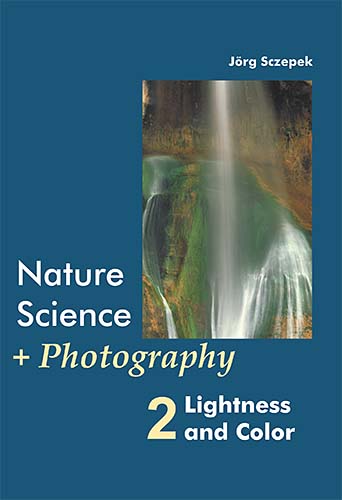 Frontcover Nature Science+Photography Volume 1: Lightness, Color