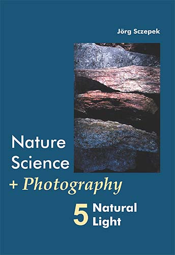 Frontcover Nature Science+Photography Volume 5: Natural Light